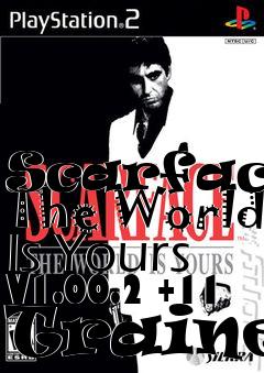 Box art for Scarface:
The World Is Yours V1.00.2 +11 Trainer