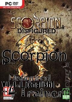 Box art for Scorpion
            Disfigured V1.1.1 [english] +4 Trainer