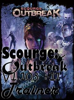 Box art for Scourge:
Outbreak V1.103 +11 Trainer