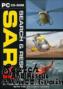 Box art for Search
      And Rescue 4 V1.00 Trainer