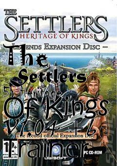 Box art for The
      Settlers 5: Heritage Of Kings V1.04 +6 Trainer
