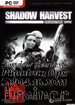 Box art for Shadow
Harvest: Phantom Ops V04.16.2011 Trainer