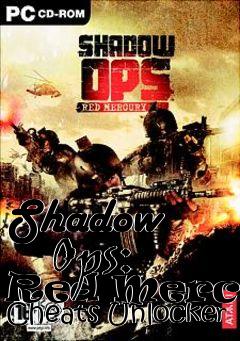 Box art for Shadow
      Ops: Red Mercury Cheats Unlocker