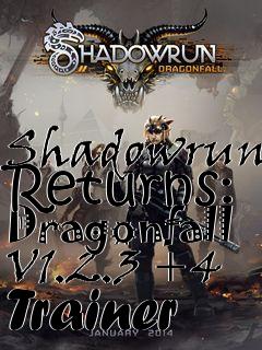 Box art for Shadowrun
Returns: Dragonfall V1.2.3 +4 Trainer