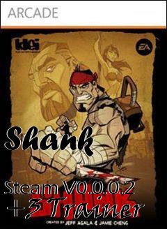 Box art for Shank
            Steam V0.0.0.2 +3 Trainer