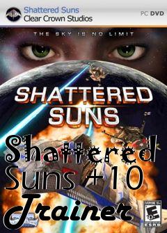 Box art for Shattered
Suns +10 Trainer
