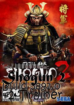Box art for Total
						War: Shogun 2 Build 3891.0 +2 Trainer