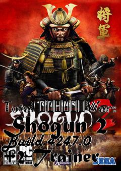 Box art for Total
						War: Shogun 2 Build 4247.0 +2 Trainer