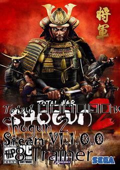 Box art for Total
						War: Shogun 2 Steam V1.1.0.0 +8 Trainer