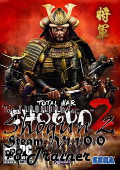 Box art for Total
						War: Shogun 2 Steam V1.1.0.0 +8 Trainer