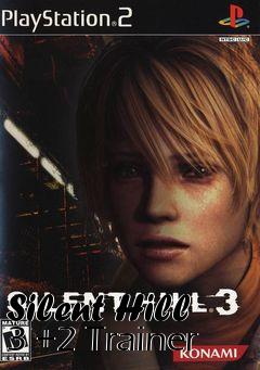 Box art for Silent
Hill 3 +2 Trainer