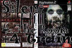 Box art for Silent
      Hill 4: The Room +4 Trainer