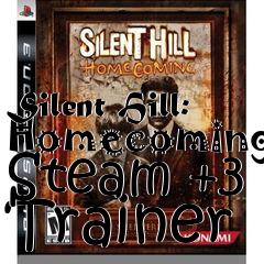 Box art for Silent
Hill: Homecoming Steam +3 Trainer