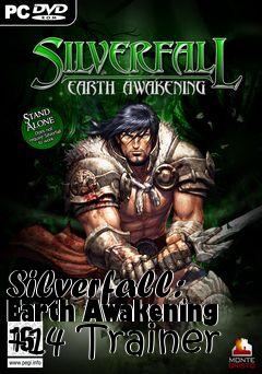Box art for Silverfall:
Earth Awakening +14 Trainer