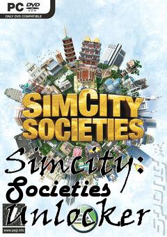 Box art for Simcity:
Societies Unlocker