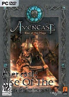 Box art for Avencast:
Rise Of The Mage +3 Trainer