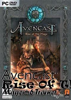 Box art for Avencast:
Rise Of The Mage +6 Trainer