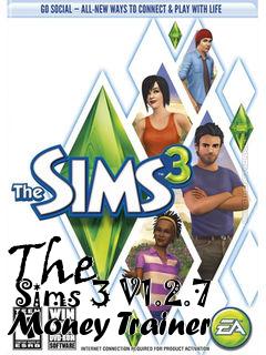 Box art for The
      Sims 3 V1.2.7 Money Trainer