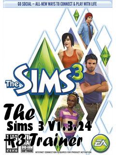 Box art for The
      Sims 3 V1.3.24 +3 Trainer