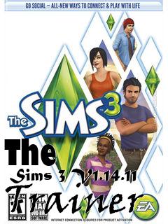 Box art for The
      Sims 3 V1.14.11 Trainer