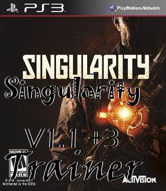 Box art for Singularity
            V1.1 +3 Trainer