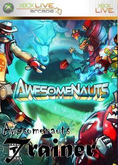 Box art for Awesomenauts
Trainer