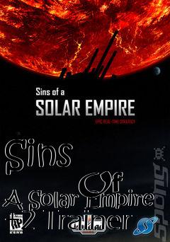 Box art for Sins
            Of A Solar Empire +2 Trainer