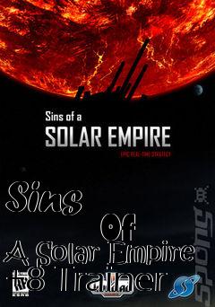 Box art for Sins
            Of A Solar Empire +8 Trainer
