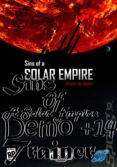 Box art for Sins
            Of A Solar Empire Demo +14 Trainer