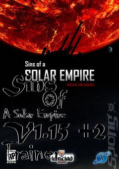 Box art for Sins
            Of A Solar Empire V1.15 +2 Trainer