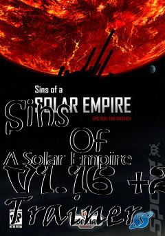 Box art for Sins
            Of A Solar Empire V1.16 +2 Trainer