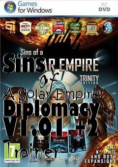 Box art for Sins
            Of A Solar Empire: Diplomacy V1.01 +2 Trainer