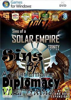 Box art for Sins
            Of A Solar Empire: Diplomacy V1.21 Trainer