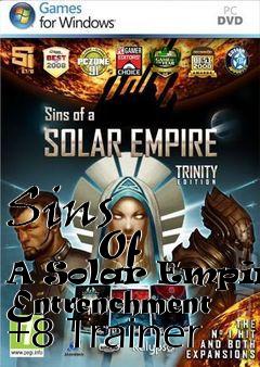 Box art for Sins
            Of A Solar Empire: Entrenchment +8 Trainer