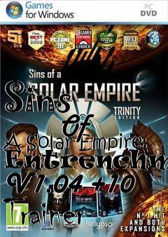 Box art for Sins
            Of A Solar Empire: Entrenchment V1.04 +10 Trainer