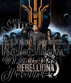 Box art for Sins
            Of A Solar Empire: Rebellion V1.031.4255 Trainer