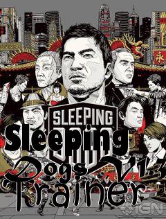 Box art for Sleeping
Dogs V1.3 Trainer