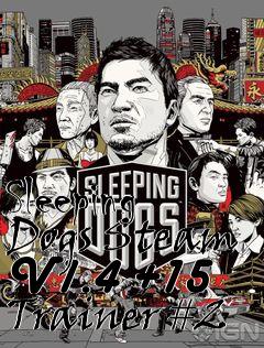 Box art for Sleeping
Dogs Steam V1.4 +15 Trainer #2