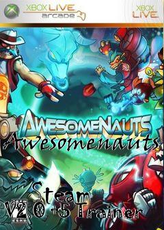 Box art for Awesomenauts
            Steam V2.0 +5 Trainer