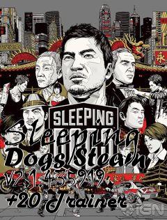 Box art for Sleeping
Dogs Steam V2.1.435919 +20 Trainer