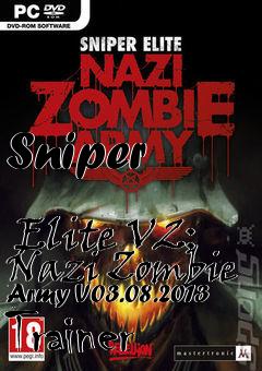Box art for Sniper
            Elite V2: Nazi Zombie Army V03.08.2013 Trainer