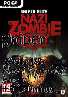 Box art for Sniper
            Elite V2: Nazi Zombie Army V1.05 +5 Trainer