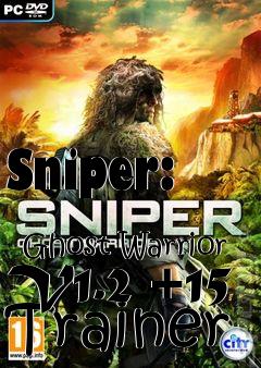 Box art for Sniper:
            Ghost Warrior V1.2 +15 Trainer