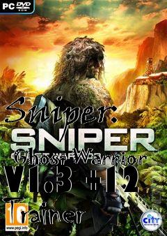 Box art for Sniper:
            Ghost Warrior V1.3 +12 Trainer