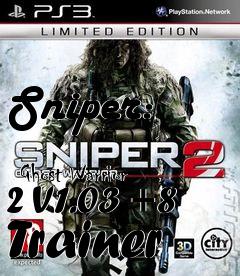 Box art for Sniper:
            Ghost Warrior 2 V1.03 +8 Trainer