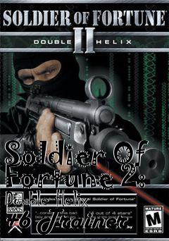 Box art for Soldier
Of Fortune 2: Double Helix +6 Trainer
