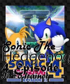Box art for Sonic
The Hedgehog 4 Episode Ii +6 Trainer