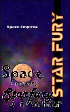 Box art for Space
      Empires: Starfury +3 Trainer