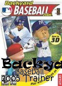 Backyard Baseball 2005 Trainer Free Download Lonebullet