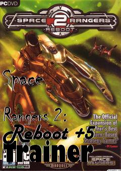 Box art for Space
            Rangers 2: Reboot +5 Trainer